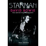 Orion Paul Trynka - Starman: David Bowie - The Definitive Biography | ePonuda.com