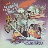 THE BIRTHDAY PARTY - JUNKYARD, (21011837)