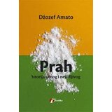 Geopoetika Džozef Amato - Prah - istorija sitnog i nevidljivog | Eponuda.com