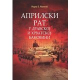  Aprilski rat u Dravskoj i Hrvatskoj banovini | Eponuda.com