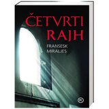 Mladinska Knjiga Frančeska Mirales - Četvrti Rajh Mladinska Knjiga Frančeska Mirales - Četvrti Rajh Slike