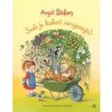 Svet je kakor ringaraja - Anja Štefan