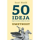 Laguna Suzi Hodž - 50 ideja koje bi stvarno trebalo da znate: Umetnost Cene