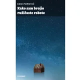 Kako sam brojio ružičaste robote
