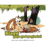  Blago gdje god pogledaš - Bill Waterson Cene