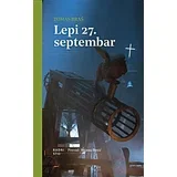 Tomas Braš - Lepi 27. septembar