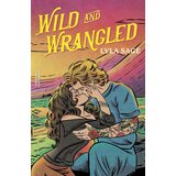 Hachette Lyla Sage - Wild and Wrangled | Eponuda.com