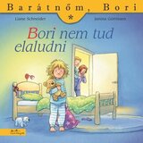 Líra Könyv Liane Schneider - Bori nem tud elaludni Cene