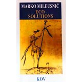 Književna opština Vršac Marko Mileusnić - Eco solutions Cene