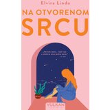 Vulkan Elvira Lindo Na otvorenom srcu ( 28268 ) | ePonuda.com