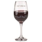  Čaša za vino Good day, Bad day, Don’t even ask | shoptok.hr