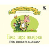 Kreativni Centar Džulija Donaldson - Gica igra žmurke - knjiga sa prozorčićima Cene