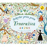 Školska knjiga Orkestar priča priču – Trnoružica | shoptok.hr