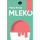 Lumo Melisa Broder - Mleko Cene