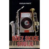 Vojislav Pantić - Džez skice Srbije