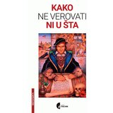 Službeni Glasnik Žofroa Vale - Kako ne verovati ni u šta s knjigom O trojici varalica Cene