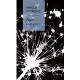 TREĆI TRG Nikola Petrović
 - Papir brzo gori | Eponuda.com