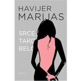  Srce tako belo Havijer Marijas | ePonuda.com