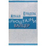 Gramatik Milan Kundera - Oproštajni Valcer Cene'.'