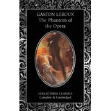 Hachette UK Gaston Leroux - The Phantom of the Opera Cene