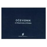 NARODNE NOVINE-UT I-757 OČEVIDNIK O PRIJEVOZU OTPADA; Knjiga 100 stranica, 29,7 x 21 cm | shoptok.hr