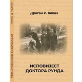 Albion Books Dragan R. Kovač - Ispovijest doktora Runda | ePonuda.com