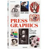 Taschen Alexander Roob - History of Press Graphics 18191921: The Golden Age of Graphic Journalism | Eponuda.com