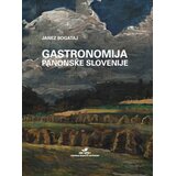 Avrora gastronomija panonske slovenije pogače, slatine in vinske gorice Cene