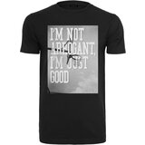 MT Men I'm Not Arrogant I'm Just Good Tee black | Shoptok.si
