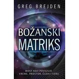 Publik Praktikum Božanski matriks - Greg Brejden ( H0033 ) Cene