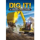  DIG IT! - A Digger Simulator Steam Key GLOBAL | ePonuda.com