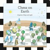 THAMES AND HUDSON Daniel Weil - Chess On Earth: A Game Of Day And Night | Eponuda.com