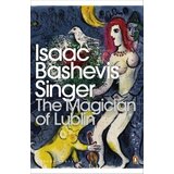 The Book Service Limited Isaac Bashevis Singer - The Magician of Lublin | Eponuda.com