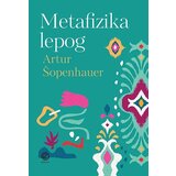 Edicija Artur Šopenhauer - Metafizika lepog Cene'.'