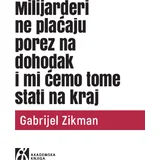 Gabrijel Zikman - Milijarderi ne plaćaju porez na dohodak i mi ćemo tome stati na kraj