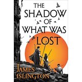 Books for less James Islington - The Shadow Of What Was Lost (Licanius Trilogy) | ePonuda.com