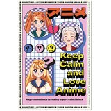 Grupo PLAKAT ANIME KEEP CALM IN LOVE ANIME, (20837811) | Shoptok.si