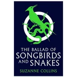 Ballad of Songbirds and Snakes Suzanne Collins