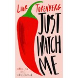 Harper Collins Publishers Ltd Lior Torenberg - Just Watch Me | Eponuda.com