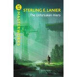 Hachette Sterling E. Lanier - The Unforsaken Hiero | Eponuda.com