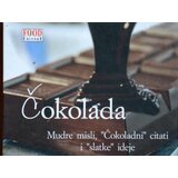 Valera Čokolada : Mudre misli, „čokoladni" citati i „slatke" ideje Cene