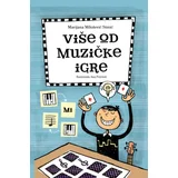 Marijana Milošević Simić,Ana Petrović - Više od muzičke igre