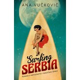 Laguna Ana Vučković - Surfing Serbia Cene