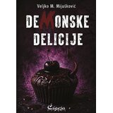 Čigoja Veljko M. Mijušković - Demonske delicije Cene
