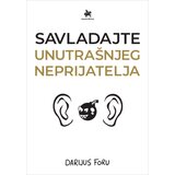 Savladajte unutrašnjeg neprijatelja