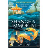 Hachette A. Y. Chao - Shanghai Immortal | Eponuda.com