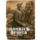 Moro Grupa autora - Linije fronta - Knjiga osma: Prvi svetski rat 1914-1918 Cene