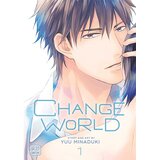 VIZ Media Yuu Minaduki - Change World, Vol. 1 | Eponuda.com