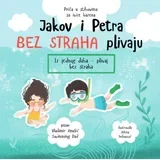 Vladimir Anušić - Jakov i Petra bez straha plivaju