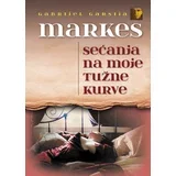Gabrijel Garsija Markes - Sećanja na moje tužne kurve